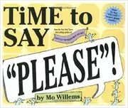 Book cover for "Time to Say" by Mo Willems