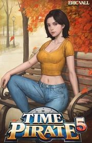 Book cover for "Time Pirate 5" by Eric Vall
