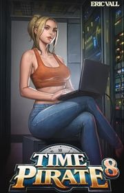 Book cover for "Time Pirate 8" by Eric Vall