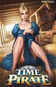 Book cover for "Time Pirate" by Eric Vall