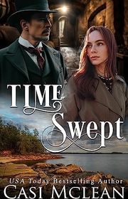 Book cover for "Time Swept" by Casi McLean