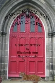 Book cover for "Tinkler Tam and the Body Snatchers"