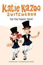 Book cover for "Tip-Top Tappin' Mom!" by Nancy Krulik