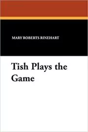 Tish Plays the Game