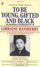 To Be Young, Gifted, and Black