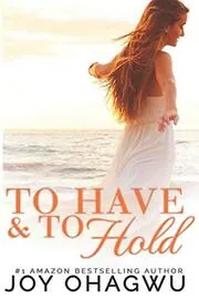 To Have and To Hold