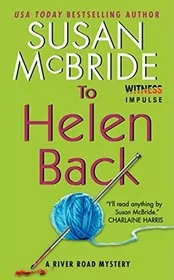 Book cover for "To Helen Back" by Susan McBride
