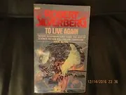 Book cover for "To Live Again" by Robert Silverberg