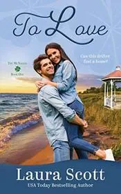 Book cover for "To Love" by Laura Scott