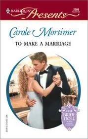 Book cover for "To Make a Marriage" by Carole Mortimer