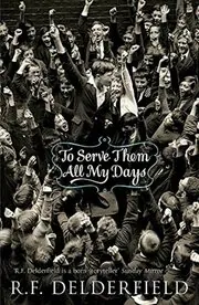 To Serve Them All My Days