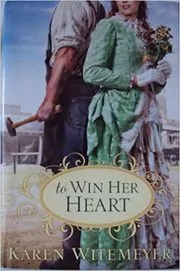 To Win Her Heart
