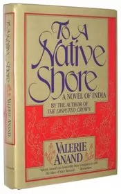 Book cover for "To a Native Shore" by Valerie Anand