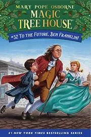 Book cover for "To the Future, Ben Franklin!" by Mary Pope Osborne