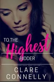 To the Highest Bidder