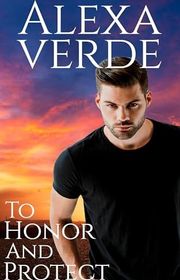 Book cover for "To Honor and Protect"