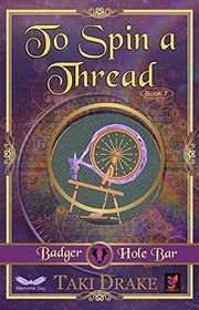 Book cover for "To Spin a Thread"