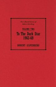 Book cover for "To the Dark Star" by Robert Silverberg