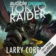 Book cover for "Tokyo Raider"