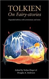 Tolkien on Fairy-Stories