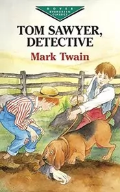 Tom Sawyer, Detective