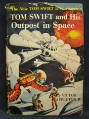 Book cover for "Tom Swift and His Outpost in Space" by Victor Appleton
