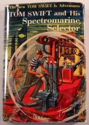 Book cover for "Tom Swift and His Spectromarine Selector" by Victor Appleton