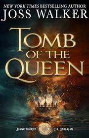 Book cover for "Tomb of the Queen" by J.T. Ellison
