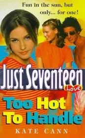 Book cover for "Too Hot to Handle" by Kate Cann