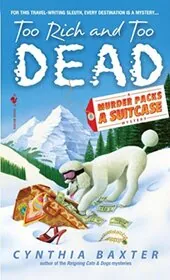 Too Rich and Too Dead