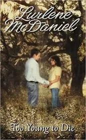 Book cover for "Too Young to Die" by Lurlene McDaniel