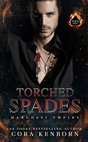 Book cover for "Torched Spades" by Cora Kenborn