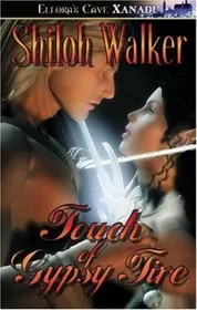 Book cover for "Touch of Gypsy Fire" by Shiloh Walker