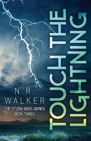 Book cover for "Touch the Lightning" by NR Walker