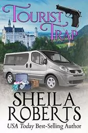 Book cover for "Tourist Trap" by Sheila Roberts