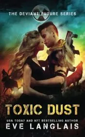 Book cover for "Toxic Dust" by Eve Langlais