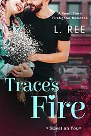 Trace's Fire