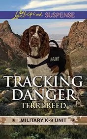Book cover for "Tracking Danger" by Terri Reed
