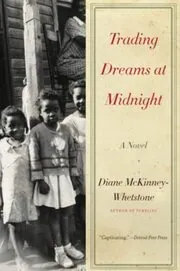 Book cover for "Trading Dreams at Midnight" by Diane McKinney Whetstone