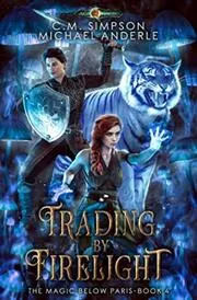 Book cover for "Trading by Firelight" by Michael Anderle