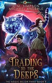 Book cover for "Trading to the Deeps" by Michael Anderle