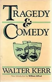 Tragedy And Comedy