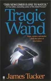 Tragic Wand