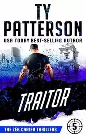 Book cover for "Traitor" by Ty Patterson