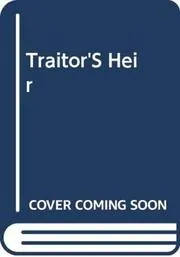 Traitor's Heir