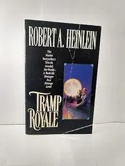 Book cover for "Tramp Royale" by Robert A Heinlein