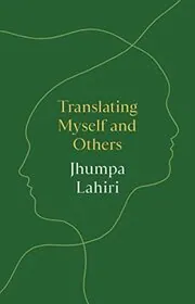 Translating Myself and Others
