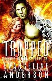 Book cover for "Trapped" by Evangeline Anderson