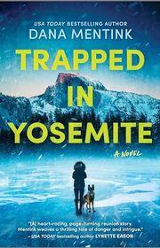 Book cover for "Trapped in Yosemite"