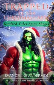 Book cover for "Trapped in the Christmas Cabin" by Evangeline Anderson